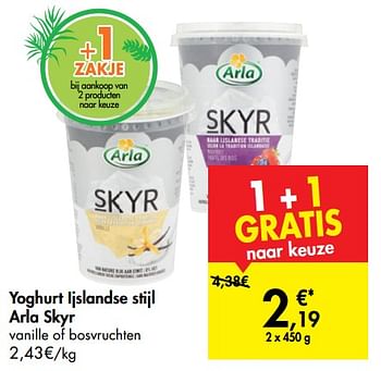 Promoties Yoghurt ijslandse stijl arla skyr - Arla - Geldig van 15/05/2019 tot 27/05/2019 bij Carrefour