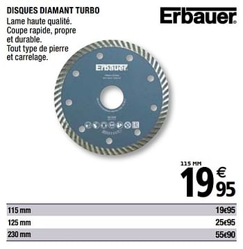 Promotions Disques diamant turbo - erbauer - Valide de 01/04/2019 à 31/12/2019 chez Brico Depot