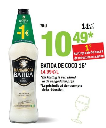 Promoties Batida de coco 16° - Mangaroca - Geldig van 15/05/2019 tot 04/06/2019 bij Match