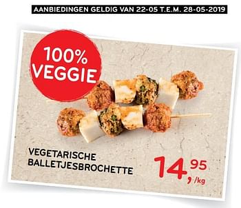 Promotions Vegetarische balletjesbrochette - Produit maison - Alvo - Valide de 22/05/2019 à 28/05/2019 chez Alvo