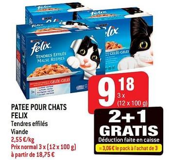 Promotions Patee pour chats felix - Purina - Valide de 22/05/2019 à 28/05/2019 chez Smatch