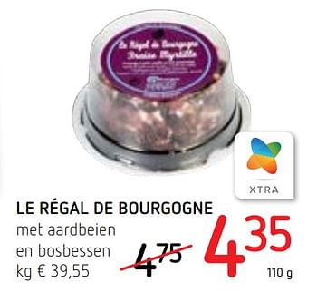 Promoties Le régal de bourgogne met aardbeien en bosbessen - Le Regal De Bourgogne - Geldig van 23/05/2019 tot 05/06/2019 bij Spar (Colruytgroup)