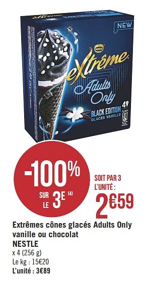 Promotions Extrêmes cônes glacés adults only vanille ou chocolat nestle - Nestlé - Valide de 14/05/2019 à 26/05/2019 chez Géant Casino