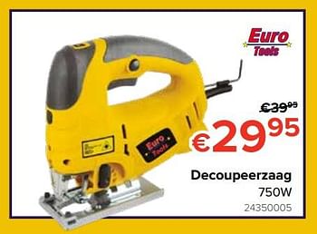 Promotions Decoupeerzaag euro tools - Euro Tools - Valide de 23/05/2019 à 16/06/2019 chez Euro Shop