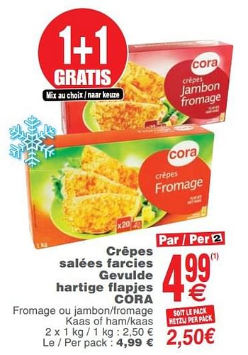 Promoties Crêpes salées farcies gevulde hartige flapjes cora - Huismerk - Cora - Geldig van 21/05/2019 tot 27/05/2019 bij Cora
