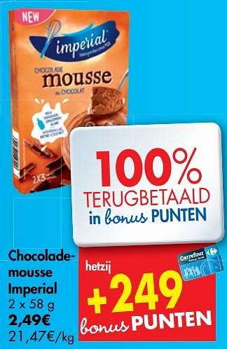 Promoties Chocolademousse - Imperial Desserts - Geldig van 22/05/2019 tot 25/05/2019 bij Carrefour