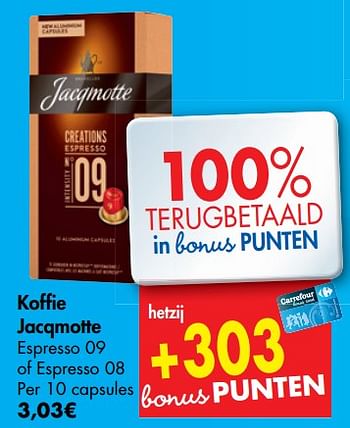 Promotions Koffie - JACQMOTTE - Valide de 22/05/2019 à 25/05/2019 chez Carrefour