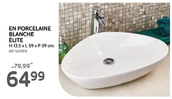 Promotions En porcelaine blanche élite - Produit maison - BricoPlanit - Valide de 29/05/2019 à 24/06/2019 chez BricoPlanit