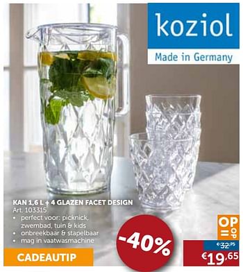Promotions Kan 1,6 l + 4 glazen facet design - koziol - Valide de 28/05/2019 à 24/06/2019 chez Zelfbouwmarkt