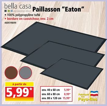Promoties Paillasson eaton - Bella Casa - Geldig van 22/05/2019 tot 29/05/2019 bij Norma