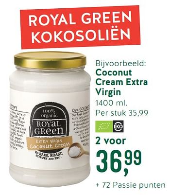 Promoties Coconut cream extra virgin - Royal Green - Geldig van 20/05/2019 tot 16/06/2019 bij Holland & Barret