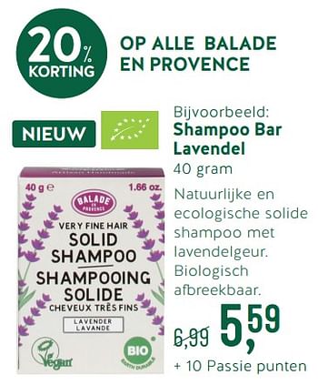 Promotions Shampoo bar lavendel - Balade - Valide de 20/05/2019 à 16/06/2019 chez Holland & Barret
