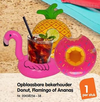 Promoties Opblaasbare bekerhouder donut, flamingo of ananas - Huismerk - Fun - Geldig van 22/05/2019 tot 18/06/2019 bij Fun