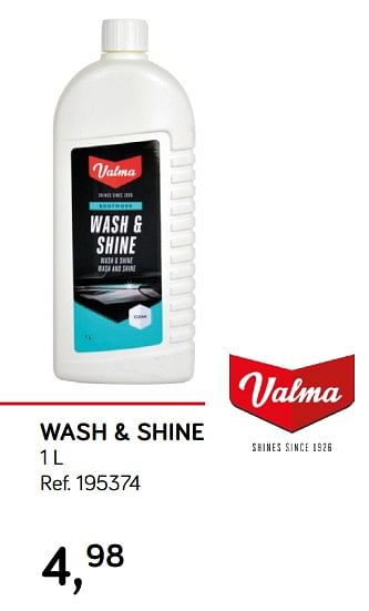 Promotions Wash + shine - Valma - Valide de 28/05/2019 à 25/06/2019 chez Supra Bazar