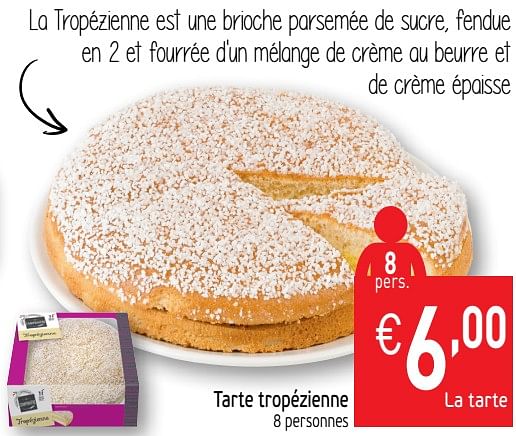 Tropezienne promo discount