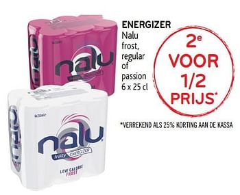 Promoties 2e voor 1-2 prijs energizer nalu frost, regular of passion - Nalu - Geldig van 04/06/2019 tot 18/06/2019 bij Alvo
