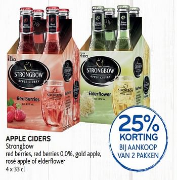 Promotions 25% korting bij aankoop van 2 pakken apple ciders strongbow red berries, red berries 0,0%, gold apple, rosé apple of elderflower - Strongbow - Valide de 04/06/2019 à 18/06/2019 chez Alvo