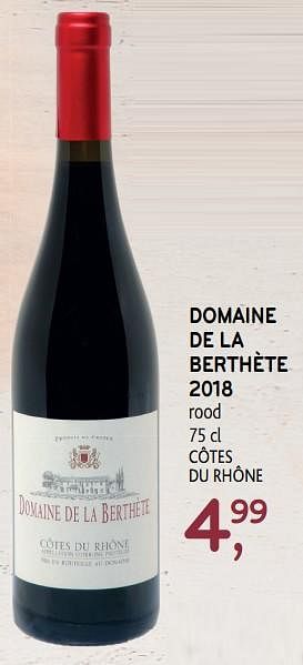 Promoties Domaine de la berthète 2018 rood c - Rode wijnen - Geldig van 04/06/2019 tot 18/06/2019 bij Alvo