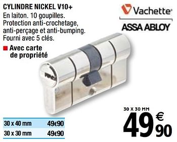 Promotions Cylindre nickel v10+ - Produit Maison - Brico Depot - Valide de 01/04/2019 à 31/12/2019 chez Brico Depot