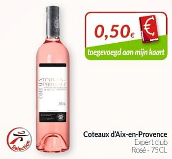 Promoties Coteaux d`aix-en-provence expert club rosé - Rosé wijnen - Geldig van 01/06/2019 tot 30/06/2019 bij Intermarche