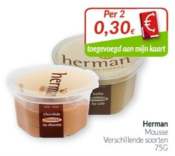 Promotions Herman mousse - Herman - Valide de 01/06/2019 à 30/06/2019 chez Intermarche