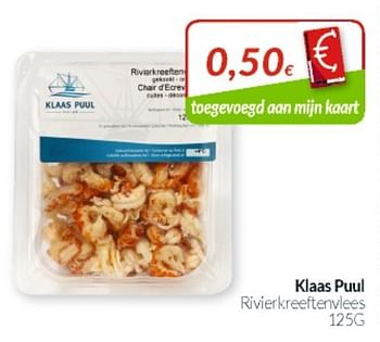 Promotions Klaas puul rivierkreeftenvlees - Klaas Puul - Valide de 01/06/2019 à 30/06/2019 chez Intermarche