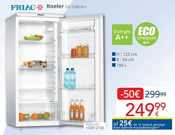 Promoties Friac koeler co 2106 a++ - Friac - Geldig van 01/06/2019 tot 30/06/2019 bij Eldi