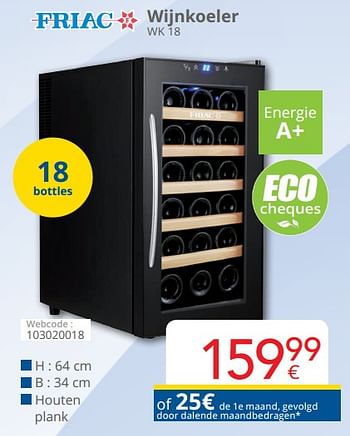 Promoties Friac wijnkoeler wk 18 - Friac - Geldig van 01/06/2019 tot 30/06/2019 bij Eldi