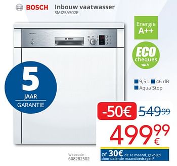 Promoties Bosch inbouw vaatwasser smi25as02e - Bosch - Geldig van 01/06/2019 tot 30/06/2019 bij Eldi