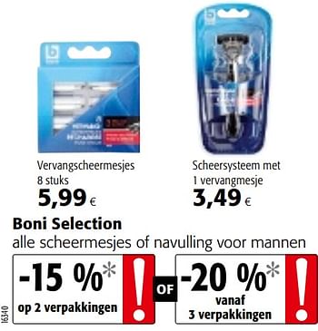 Promoties Boni selection alle scheermesjes of navulling voor mannen - Boni - Geldig van 05/06/2019 tot 18/06/2019 bij Colruyt