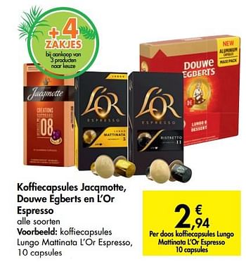 Promotions Koffie capsules lungo mattinata l`or espresso - Douwe Egberts - Valide de 05/06/2019 à 17/06/2019 chez Carrefour