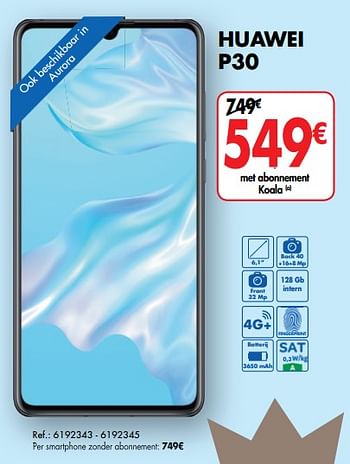 Promotions Huawei p30 - Huawei - Valide de 05/06/2019 à 17/06/2019 chez Carrefour