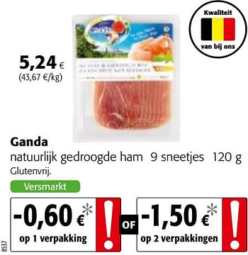 Promoties Ganda natuurlijk gedroogde ham - Ganda - Geldig van 05/06/2019 tot 18/06/2019 bij Colruyt