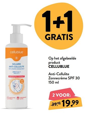 Promoties Anti-cellulite zonnecrème spf 30 - Cellu blue - Geldig van 05/06/2019 tot 18/06/2019 bij DI