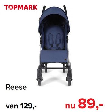 Promoties Reese - Topmark - Geldig van 03/06/2019 tot 29/06/2019 bij Baby-Dump