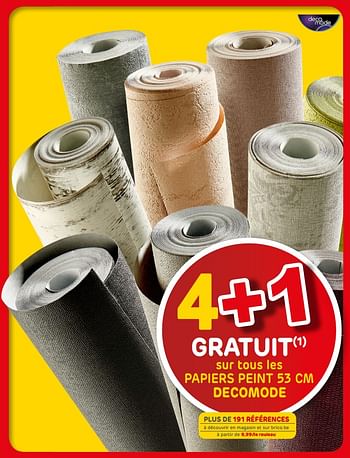 Promotions 4+1 gratuit sur tous les papiers peint 53 cm decomode - DecoMode - Valide de 12/06/2019 à 24/06/2019 chez Brico