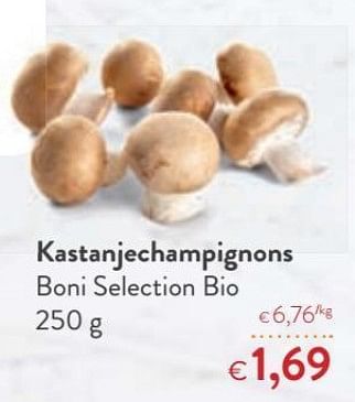 Promoties Kastanjechampignons boni selection bio - Boni - Geldig van 05/06/2019 tot 18/06/2019 bij OKay