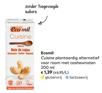 Promoties Ecomil cuisine plantaardig alternatief voor room met cashewnoten - Ecomil - Geldig van 05/06/2019 tot 02/07/2019 bij Bioplanet