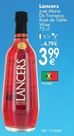 Promoties Lancers josé maria da fronseca rosé de table wine - Rosé wijnen - Geldig van 11/06/2019 tot 17/06/2019 bij Cora