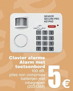 Promotions Clavier alarme alarm met toetsenbord - Produit maison - Cora - Valide de 11/06/2019 à 24/06/2019 chez Cora