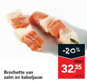Promoties Brochette van zalm en kabeljauw - Huismerk - Makro - Geldig van 19/06/2019 tot 02/07/2019 bij Makro