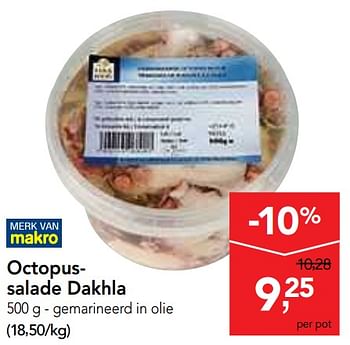 Promoties Octopussalade dakhla - Huismerk - Makro - Geldig van 19/06/2019 tot 02/07/2019 bij Makro