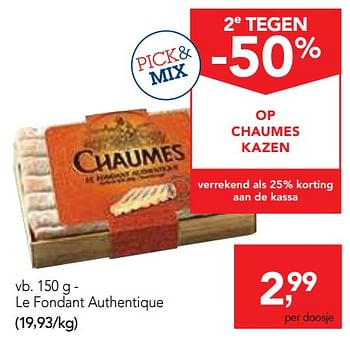 Promoties Chaumes kazen le fondant authentique - Chaumes - Geldig van 19/06/2019 tot 02/07/2019 bij Makro