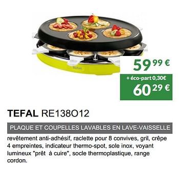 Promoties Raclette tefal re138o12 - Tefal - Geldig van 02/06/2019 tot 30/09/2019 bij Copra
