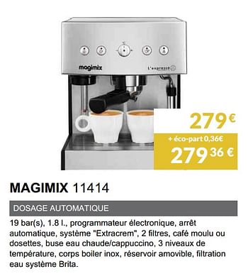 Promotions Expresso magimix 11414 - Magimix - Valide de 02/06/2019 à 30/09/2019 chez Copra