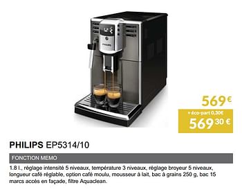 Promotions Robot cafe philips ep5314-10 - Philips - Valide de 02/06/2019 à 30/09/2019 chez Copra