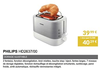 Promotions Toaster philips hd2637-00 - Philips - Valide de 02/06/2019 à 30/09/2019 chez Copra