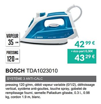 Promotions Fer vapeur bosch tda1023010 - Bosch - Valide de 02/06/2019 à 30/09/2019 chez Copra