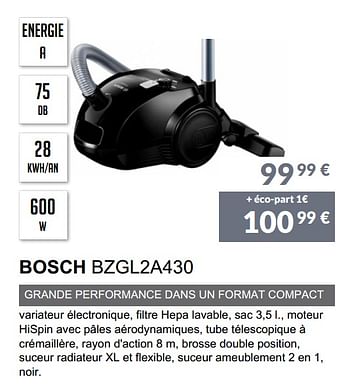 Promotions Aspirateur avec sac bosch bzgl2a430 - Bosch - Valide de 02/06/2019 à 30/09/2019 chez Copra
