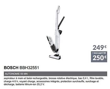 Promotions Aspirateur balai bosch bbh32551 - Bosch - Valide de 02/06/2019 à 30/09/2019 chez Copra
